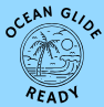 Ocean Glide Ready